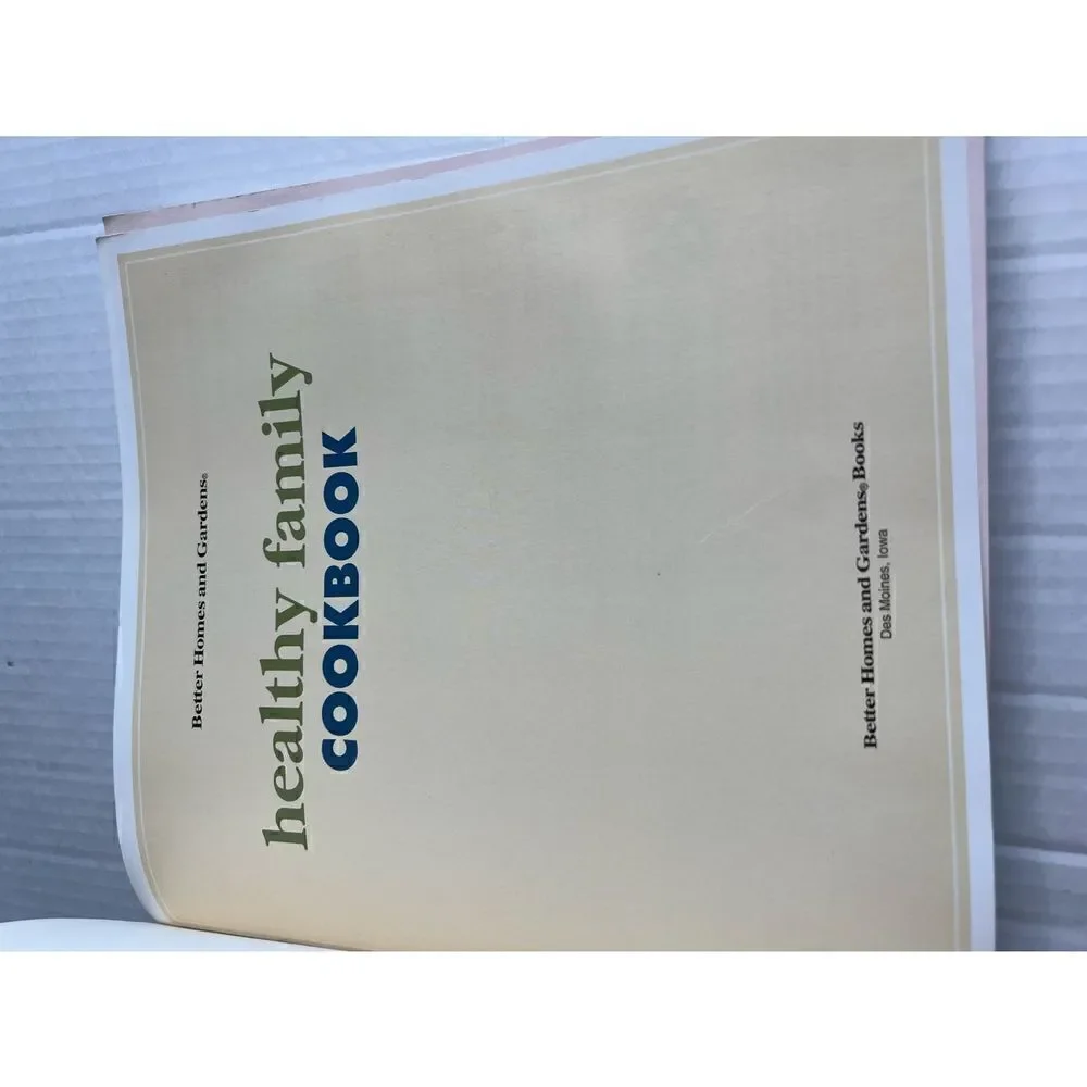 3/$15 Healthy Family cookbook by Better Homes & Gardens